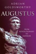 Augustus di Adrian Goldsworthy edito da Orion Publishing Co