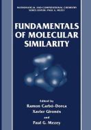 Fundamentals of Molecular Similarity edito da Springer US
