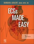 Ecgs Made Easy di Barbara J. Aehlert edito da ELSEVIER