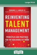 Reinventing Talent Management di Edward E. Lawler edito da ReadHowYouWant