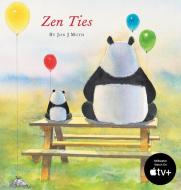 Zen Ties di Jon J. Muth edito da Scholastic US