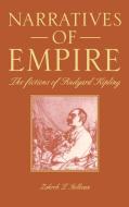 Narratives of Empire di Zohreh T. Sullivan edito da Cambridge University Press