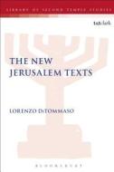 The New Jerusalem Texts di Lorenzo DiTommaso edito da Bloomsbury Publishing Plc