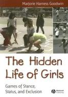 Hidden Life of Girls di Goodwin edito da John Wiley & Sons, Ltd.