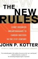 The New Rules di John P. Kotter edito da Free Press