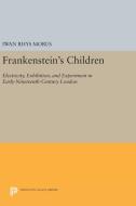 Frankenstein's Children di Iwan Rhys Morus edito da Princeton University Press