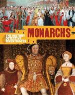 The History Detective Investigates: Monarchs di Simon Adams edito da Hachette Children's Group