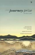 The Journey Prize Anthology 9 di Nino Ricci, Various edito da McClelland & Stewart