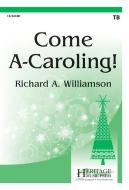 Come A-Caroling! edito da HERITAGE MUSIC