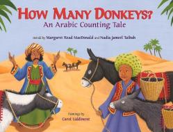 How Many Donkeys? di Margaret Read MacDonald, Nadia Jameel Taibah edito da Albert Whitman & Company