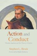 Action And Conduct di Stephen Brock edito da The Catholic University Of America Press