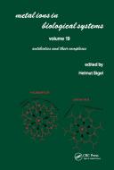 Metal Ions in Biological Systems edito da Taylor & Francis Inc