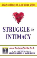 Struggle for Intimacy di Janet Geringer Woititz edito da Health Communications