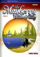 The Mayberry Bible Study di Stephen Shelton edito da Entertainment Ministries