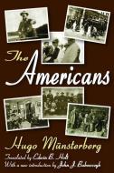 The Americans di Hugo Munsterberg edito da Taylor & Francis Ltd
