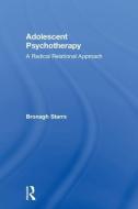 Adolescent Psychotherapy di Bronagh (Dublin Counselling & Therapy Centre Starrs edito da Taylor & Francis Ltd
