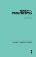 Semiotic Perspectives di Sandor Hervey edito da Taylor & Francis Ltd