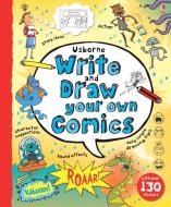 Write and Draw Your Own Comics di Louie Stowell edito da Usborne Publishing Ltd
