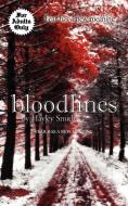 Bloodlines di Hayley Smith edito da AuthorHouse UK