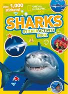 Sharks Sticker Activity Book di National Geographic Kids edito da National Geographic Kids
