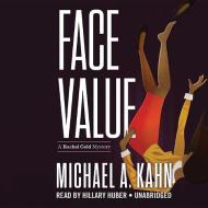 Face Value di Michael A. Kahn edito da Blackstone Audiobooks
