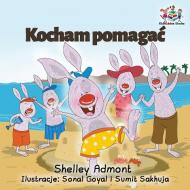 I Love to Help di Shelley Admont, Kidkiddos Books edito da KidKiddos Books Ltd.