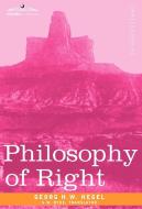 Philosophy of Right di Georg H. W. Hegel edito da Cosimo Classics