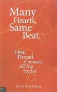 Many Hearts, Same Beat di Sandy Hart Binkley edito da Tate Publishing & Enterprises
