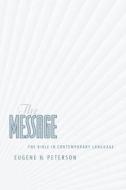 The Message Ministry Edition Case Qty edito da NavPress Publishing Group