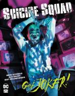 Suicide Squad: Get Joker! di Brian Azzarello edito da D C COMICS