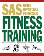 SAS and Special Forces Fitness Training di John 'Lofty' Wiseman edito da Amber Books Ltd