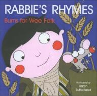 Rabbie's Rhymes di James Robertson, Matthew Fitt edito da Bonnier Books Ltd