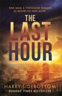 The Last Hour di Harry Sidebottom edito da Bonnier Zaffre Ltd.