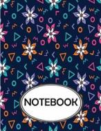 Notebook: Dot-Grid, Graph, Lined, Blank Paper: Colorful Flowers Art V.3: Notebook Journal, Notebook Marble, Notebook Paper, Diar di Ethan Rhys edito da Createspace Independent Publishing Platform
