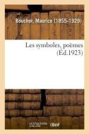 Les Symboles, Po mes di Bouchor-M edito da Hachette Livre - BNF