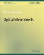 Optical Interconnects di Chulchae Choi, Ray T. Chen edito da Springer International Publishing