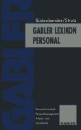 Gabler Lexikon Personal di Ulrich Büdenbender, Hans Strutz edito da Gabler Verlag