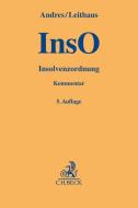 Insolvenzordnung (InsO) di Dirk Andres, Rolf Leithaus, Michael Dahl edito da Beck C. H.
