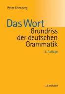 Grundriss der deutschen Grammatik di Peter Eisenberg edito da Metzler Verlag, J.B.
