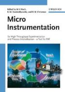 Micro Instrumentation edito da Wiley-vch Verlag Gmbh