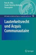 Lauterkeitsrecht und Acquis Communautaire edito da Springer Berlin Heidelberg