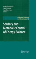 Sensory and Metabolic Control of Energy Balance edito da Springer Berlin Heidelberg