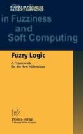 Fuzzy Logic di V. Dimitrov, V. Korotkich edito da Physica Verlag