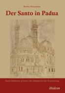 Der Santo in Padua di Bettina Heinemann edito da Ibidem-Verlag