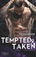 Tempted & Taken di Rhenna Morgan edito da Plaisir d'Amour Verlag