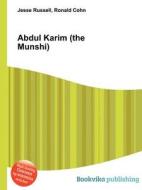 Abdul Karim (the Munshi) di Jesse Russell, Ronald Cohn edito da Book On Demand Ltd.