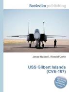 Uss Gilbert Islands (cve-107) edito da Book On Demand Ltd.