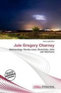 Jule Gregory Charney edito da Cred Press