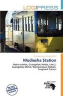 Modiesha Station edito da Log Press