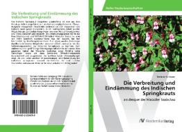 Die Verbreitung und Eindämmung des Indischen Springkrauts di Stefanie Schlosser edito da AV Akademikerverlag